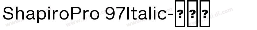 ShapiroPro 97Italic字体转换